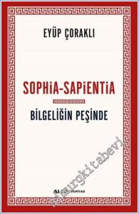 Sophia Sapientia = Bilgeliğin Peşinde -        2022