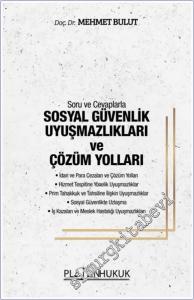 Soru ve Cevaplarla Sosyal Güvenlik Uyuşmazlıkları ve Çözüm Yolları -        2025