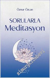 Sorularla Meditasyon -        2023