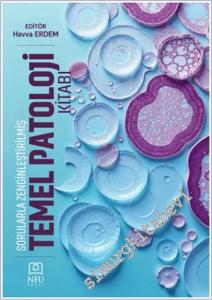 Sorularla Zenginleştirilmiş Temel Patoloji Kitabı -        2025