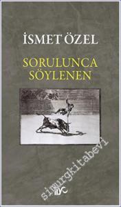 Sorulunca Söylenen -        2014