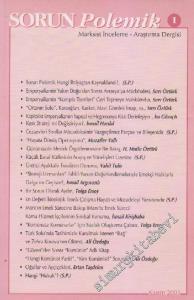 Sorun Polemik: Marksist İnceleme Araştırma Dergisi - Sayı: 1      Kasım