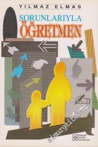 Sorunlarıyla Öğretmen -