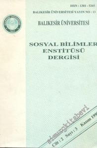 Sosyal Bilimler Enstitüsü Dergisi - Cilt: 2, Sayı: 3, Yıl: Kasım 1999