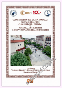 Sosyal Bilimlerde Cumhuriyetin Birikimi ve Pamukkale Üniversitesi İnsan ve Toplum Bilimleri Fakültesi -