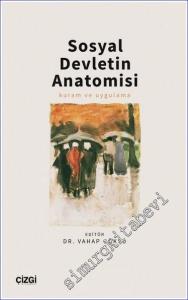 Sosyal Devletin Anatomisi Kuram ve Uygulama -        2023