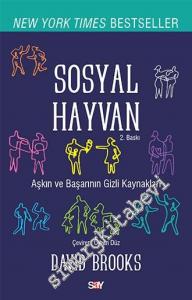 Sosyal Hayvan: Bir Başarı, Sevgi ve Mutluluk Öyküsü -