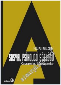Sosyal Psikoloji Sözlüğü : Kavramlar Yaklaşımlar -        2003