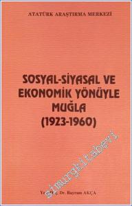 Sosyal - Siyasal ve Ekonomik Yönüyle Muğla (1923 - 1960 -        2002