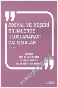 Sosyal ve Beşerî Bilimlerde Uluslararası Çalışmalar Cilt 1 - Mart 2024 -        2024