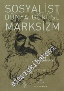 Sosyalist Dünya Görüşü Marksizm -