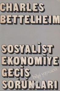 Sosyalist Ekonomiye Geçiş Sorunları -        1973