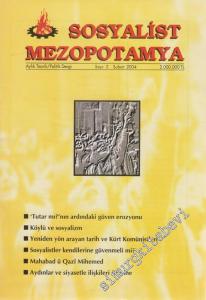 Sosyalist Mezopotamya: Aylık Teorik / Politik Dergi - Dosya: Sosyalizm - Sayı: 2      Şubat