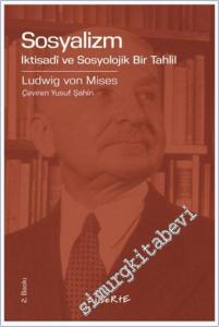 Sosyalizm : İktisadi ve Sosyolojik Bir Tahlil -        2024