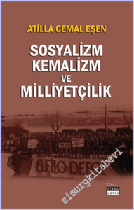 Sosyalizm Kemalizm ve Milliyetçilik -