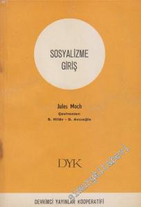 Sosyalizme Giriş - Dünya Sosyalizme Gidiyor -