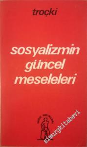 Sosyalizmin Güncel Meseleleri -