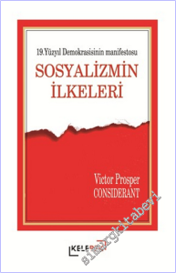 Sosyalizmin İlkeleri: 19.Yüzyıl Demokrasinin Manifestosu -        2026