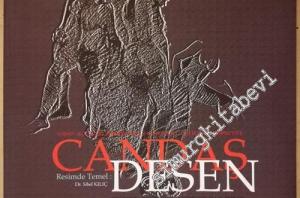 Sosyo Kültürel Perspektifle Resimde Temel Desen Candaş -        2010