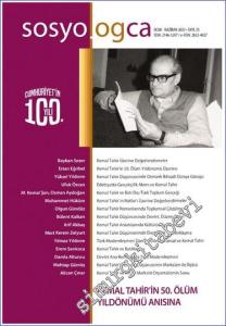 Sosyologca Dergisi - Kemal Tahir'in 20. Ölüm Yıldönümü Anısına - Cumhuriyet'in 100. Yılı - Sayı: 25      Ocak - Haziran 2023