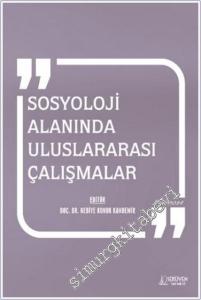 Sosyoloji Alanında Uluslararası Çalışmalar - Mart 2024 -        2024