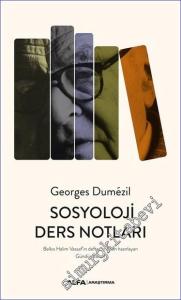 Sosyoloji Ders Notları Belkıs Halim Vassaf'ın Defterlerinden Hazırlayan Gündüz Vassaf -        2023