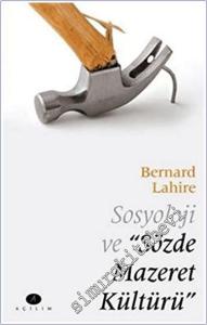 Sosyoloji ve Sözde Mazeret Kültürü -        2020