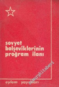 Sovyet Bolşeviklerinin Proğram İlanı -