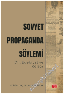 Sovyet Propaganda Söylemi: Dil, Edebiyat ve Kültür -        2026