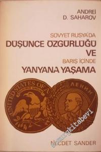 Sovyet Rusya'da Düşünce Özgürlüğü ve Barış İçinde Yanyana Yaşama -        1969
