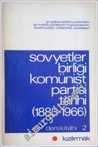 Sovyetler Birliği Komünist Partisi Tarihi (1883 - 1966): Ders Kitabı 2 -        1975