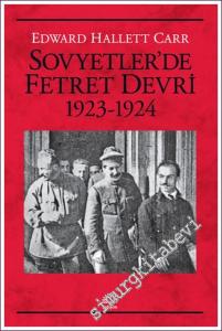 Sovyetler'de Fetret Devri 1923 - 1924 -        2022