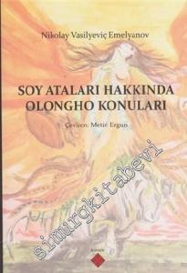 Soy Ataları Hakkında Olongho Konuları -