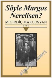 Söyle Margos Nerelisen? -        2025