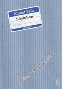 Söyle Sen -