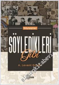 Söyledikleri Gibi - Söyleşiler -        2024