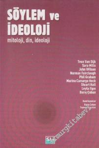 Söylem ve İdeoloji: Mitoloji, Din ve İdeoloji -        2003