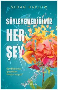 Söyleyemediğimiz Her Şey : Sevdiklerimizi Gerçekten Tanıyor muyuz -        2025