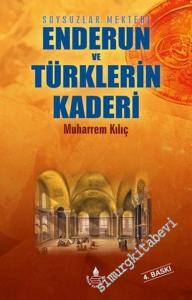 Soysuzlar Mektebi Enderun ve Türklerin Kaderi -        2016