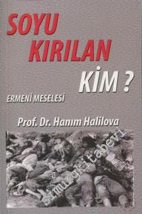 Soyu Kırılan Kim: Ermeni Meselesi -