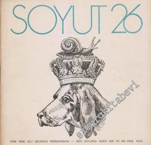 Soyut Aylık Edebiyat Dergisi - Sayı: 26      Haziran