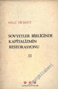 Soyvetler Birliği'nde Kapitalizmin Restorasyonu 2 -