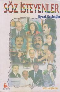 Söz İsteyenler : Söyleşiler -        1998