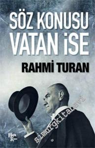Söz Konusu Vatan İse -