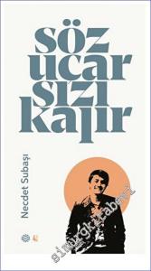 Söz Uçar Sızı Kalır -        2023