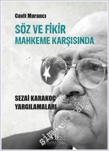 Söz ve Fikir Mahkeme Karşısında - Sezai Karakoç Yargılamaları -        2024