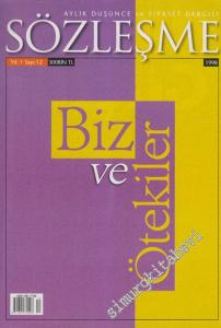 Sözleşme Aylık Düşünce Ve Siyaset Dergisi - Dosya: Biz Ve Ötekiler - Sayı: 12    1