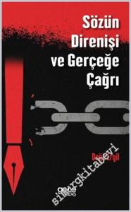 Sözün Direnişi ve Gerçeğe Çağrı -        2025