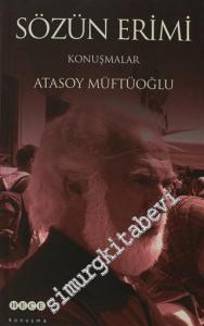Sözün Erimi: Konuşmalar -