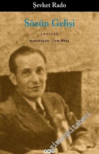 Sözün Gelişi: Akşam Gazetesi Yazıları -        2003